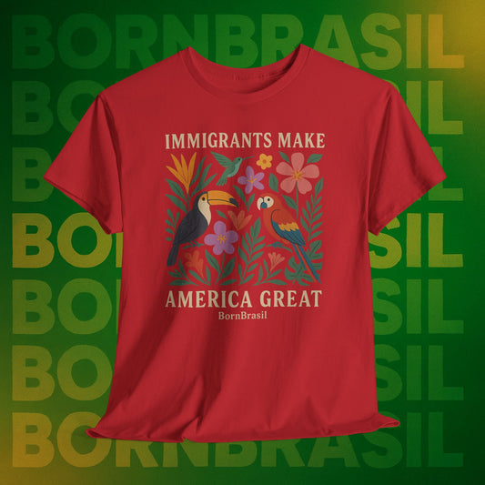 Camiseta Feminina Immigrants Make America Great – Floresta Brasileira | BornBrasil