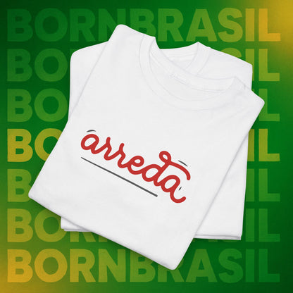 Camiseta Feminina Arreda – BornBrasil