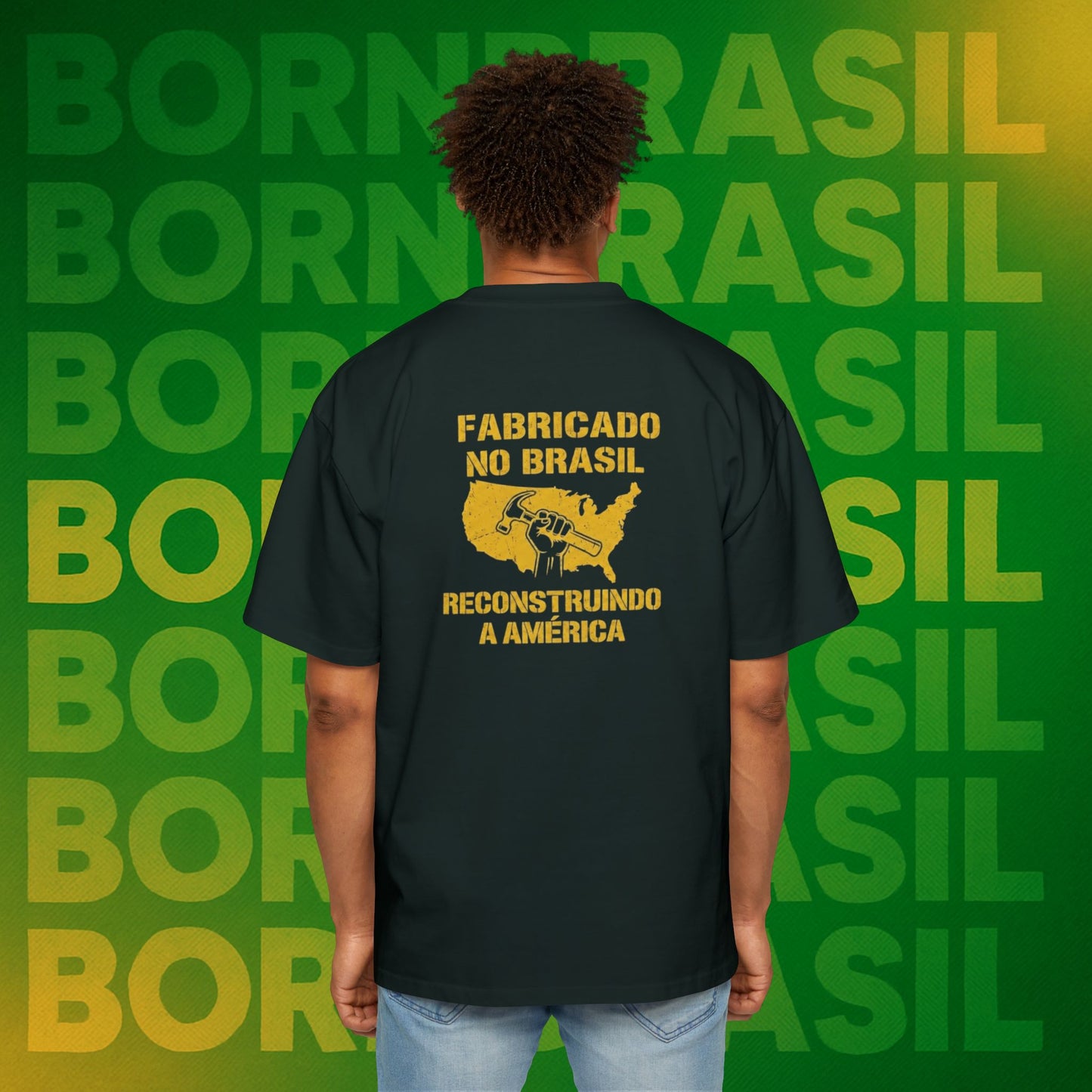 Camiseta Oversized Masculina “Fabricado no Brasil. Reconstruindo a América” – Orgulho Imigrante | BornBrasil
