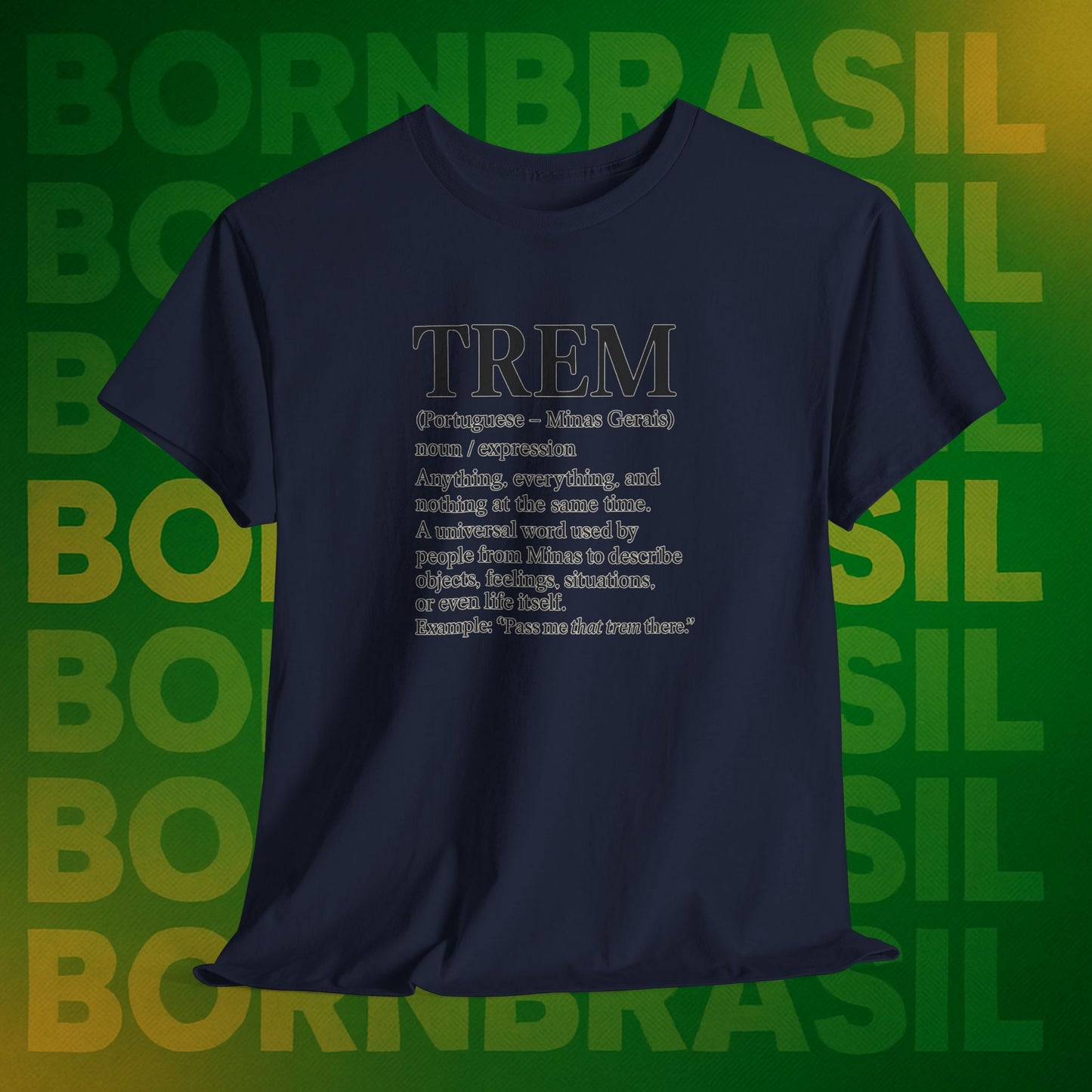 Camiseta Trem Dictionary – BornBrasil Minas Edition