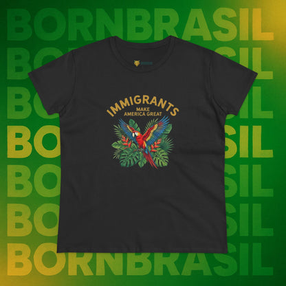 Camiseta Babylook Feminina “Immigrants Make America Great” – Orgulho Imigrante | BornBrasil