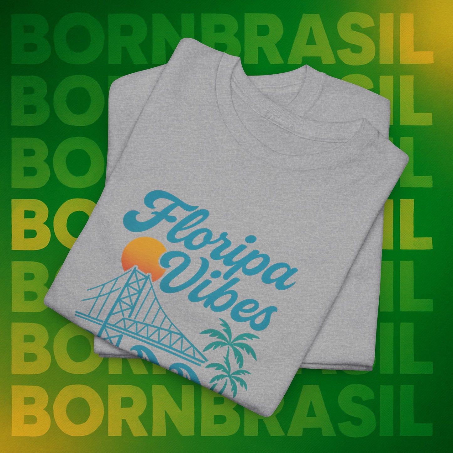 Camiseta Floripa Vibes – Better Than Miami BornBrasil