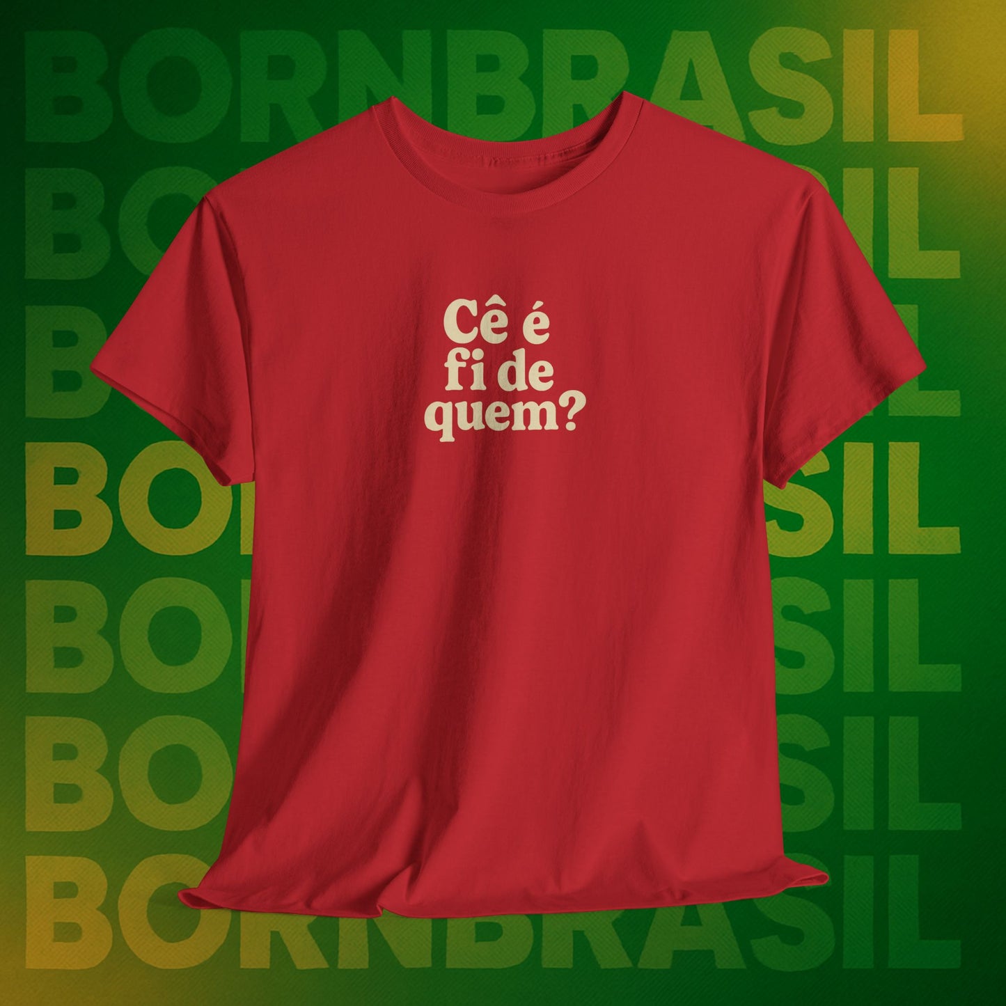 Camiseta Cê é fi de quem? Feminina