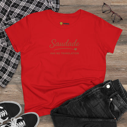 Camiseta Babylook Feminina “Saudade Has No Translation” – Identidade Brasileira | BornBrasil