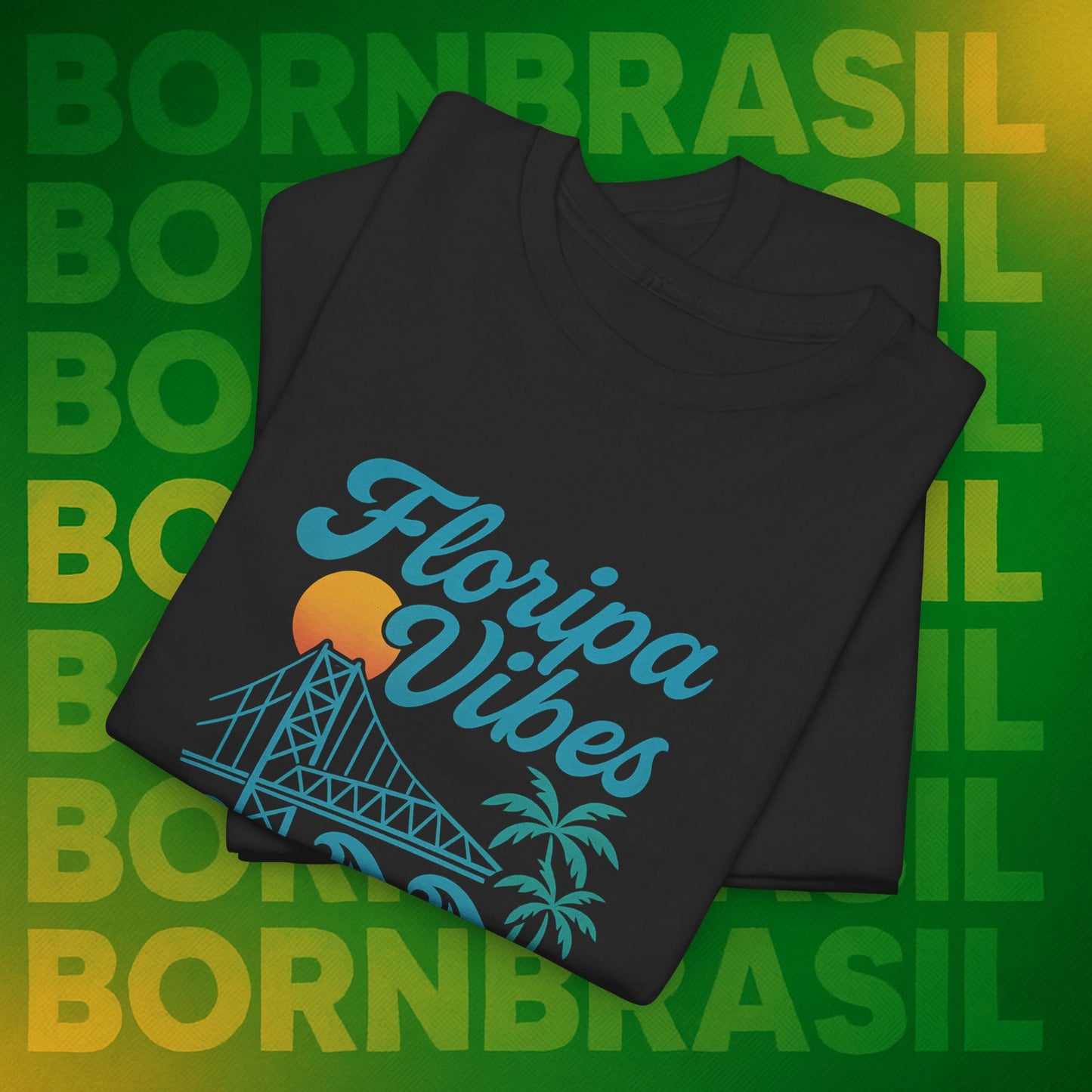 Camiseta Floripa Vibes – Better Than Miami BornBrasil