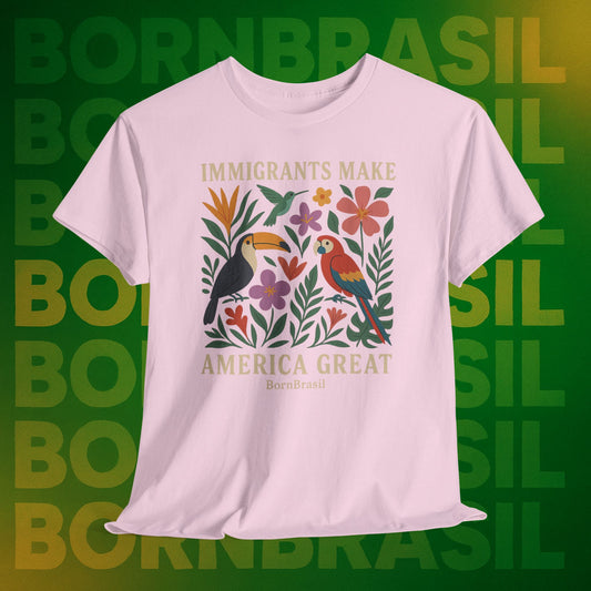 Camiseta Feminina Immigrants Make America Great – Floresta Brasileira | BornBrasil