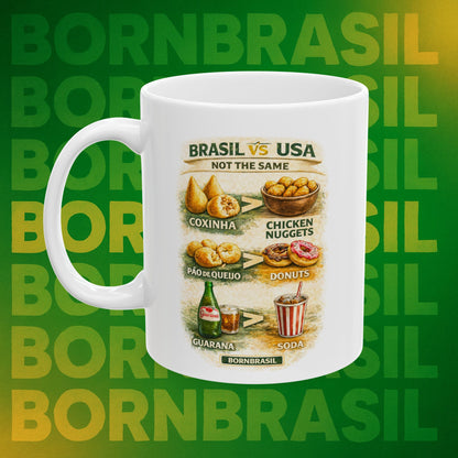 Caneca Brasil vs USA Not The Same + BR Bandeira | Cerâmica 11oz e 15oz | BornBrasil
