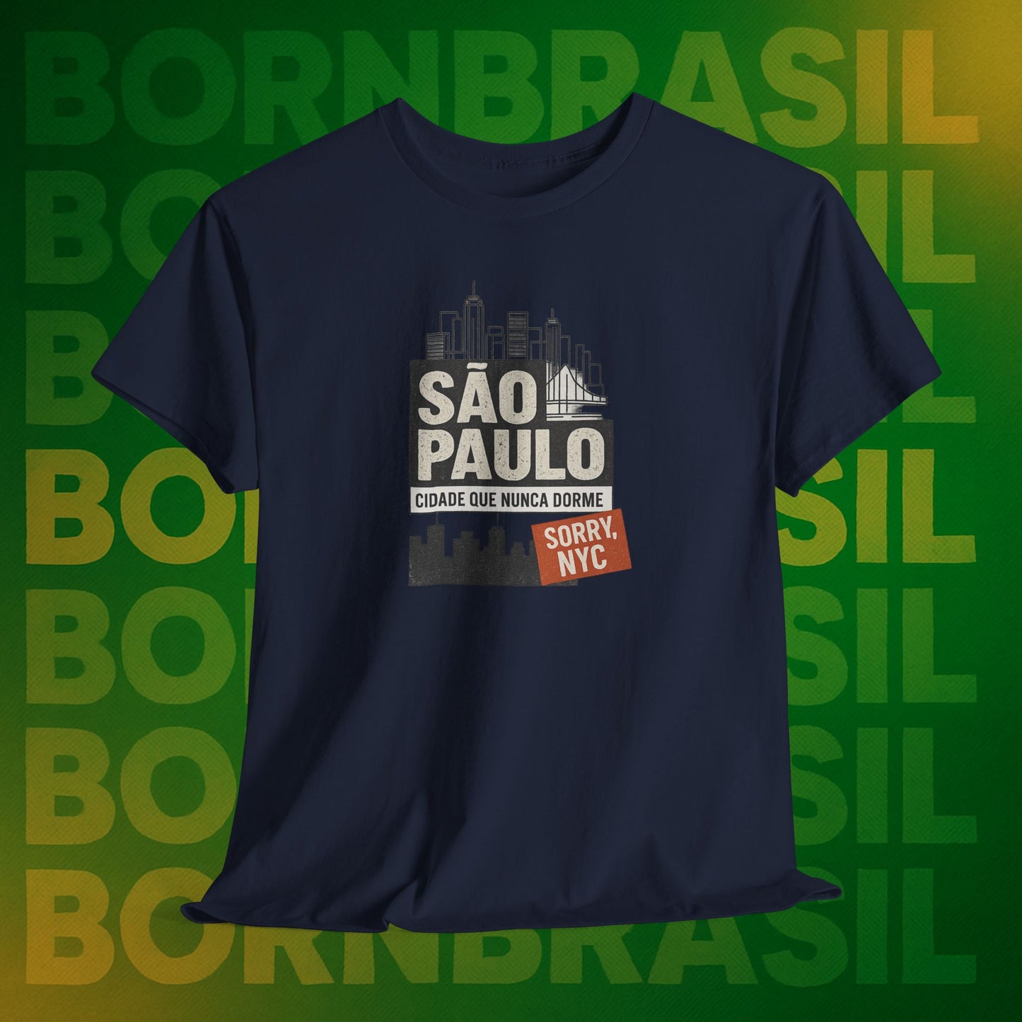 Camiseta São Paulo: Cidade Que Nunca Dorme – Sorry, NYC