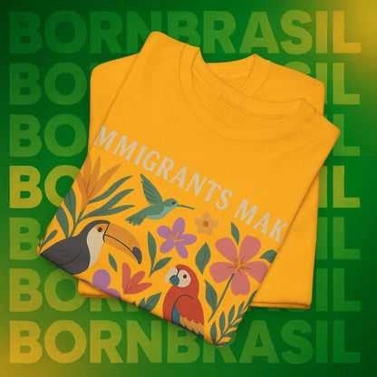 Camiseta Feminina Immigrants Make America Great – Floresta Brasileira | BornBrasil