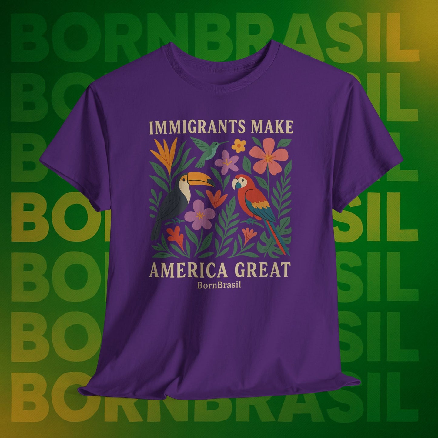 Camiseta Feminina Immigrants Make America Great – Floresta Brasileira | BornBrasil
