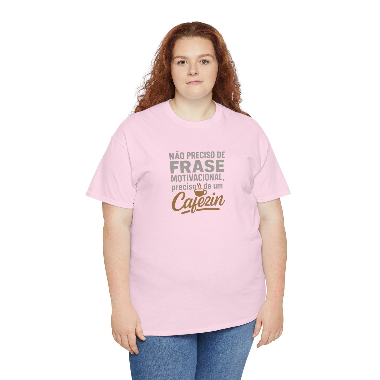 Camiseta Feminina Não Preciso de Frase Motivacional, Preciso de um Cafezin – BornBrasil