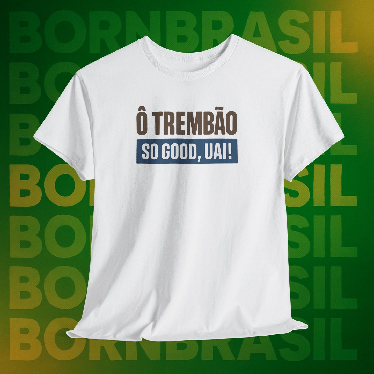 Camiseta Ô Trem Bão / So Good, Uai! – Estilo Mineiro