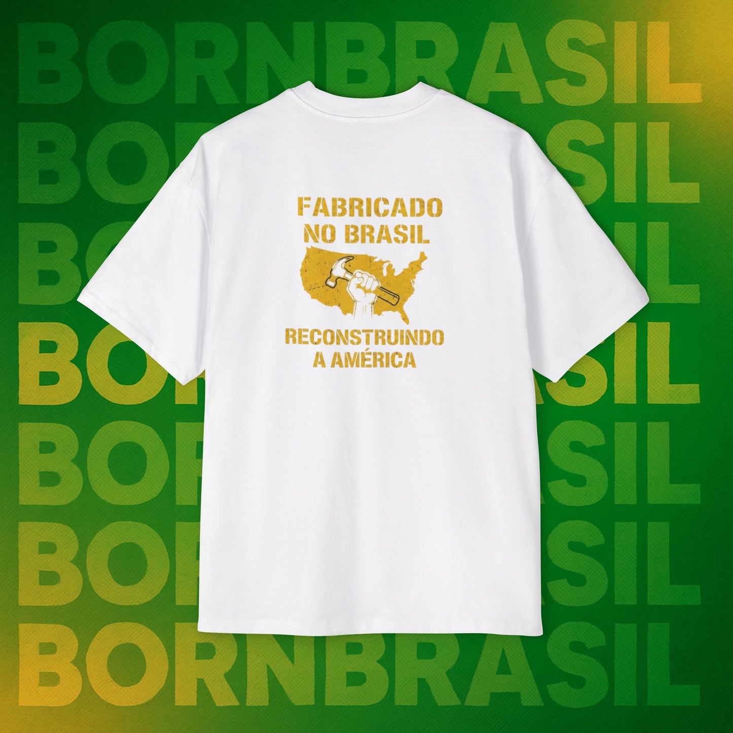 Camiseta Oversized Masculina “Fabricado no Brasil. Reconstruindo a América” – Orgulho Imigrante | BornBrasil