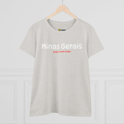 Camiseta Babylook Feminina “Minas Gerais – Onde o Trem é Bão” – Orgulho Mineiro | BornBrasil