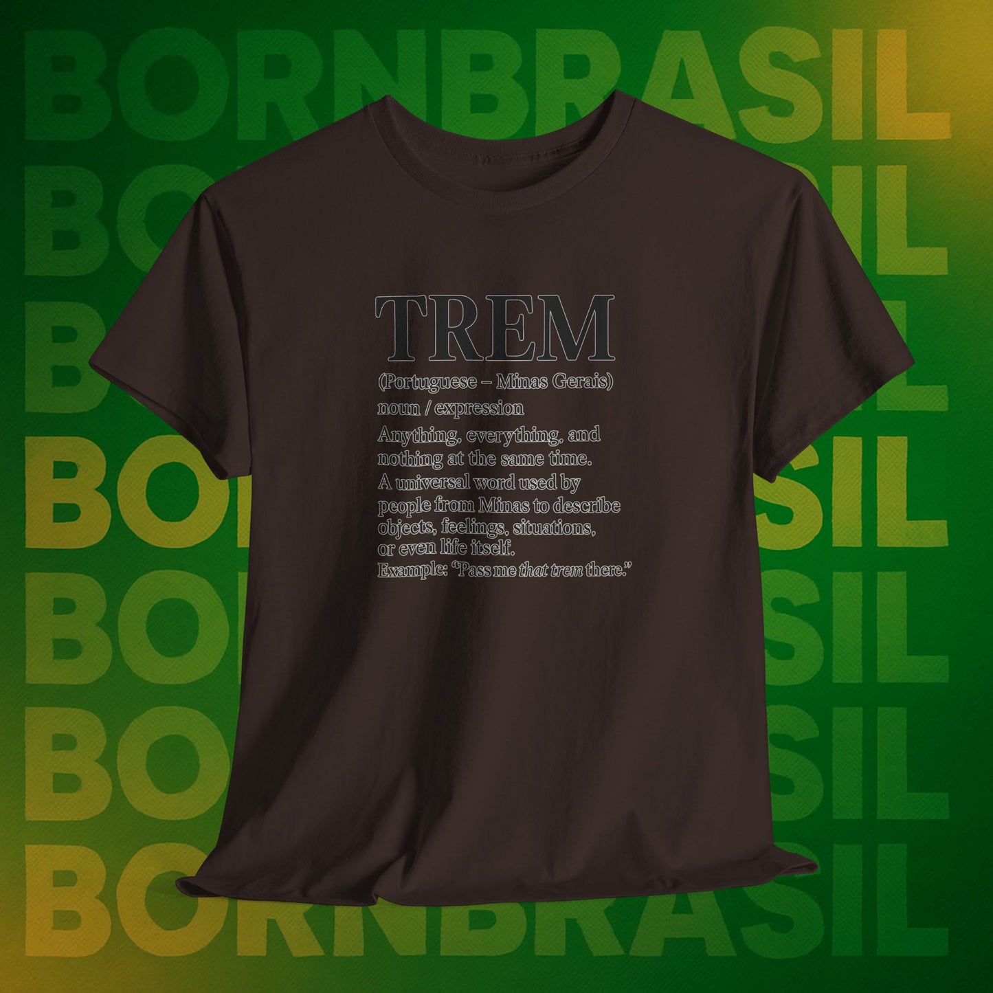 Camiseta Trem Dictionary – BornBrasil Minas Edition