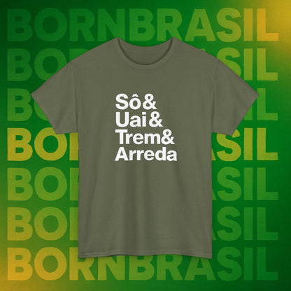 Camiseta Sô & Uai & Trem & Arreda – Cultura Mineira BornBrasil