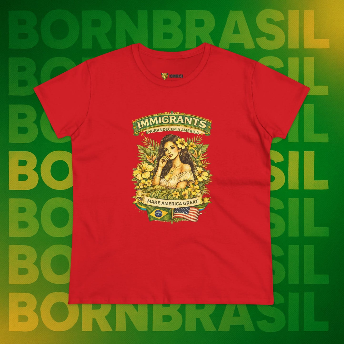 Camiseta Babylook Feminina “Immigrants Engrandecem a America” – Orgulho Imigrante | BornBrasil