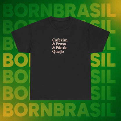 Camiseta Feminina Cafezim & Prosa & Pão de Queijo – BornBrasil