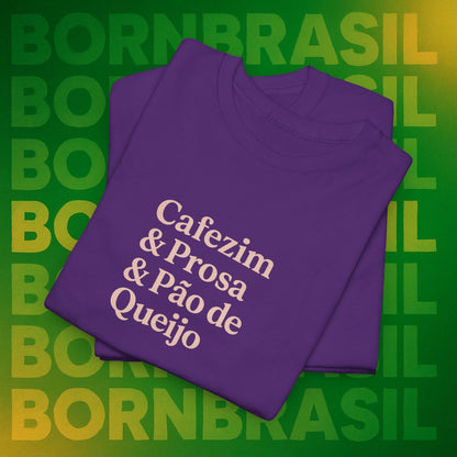 Camiseta Feminina Cafezim & Prosa & Pão de Queijo – BornBrasil