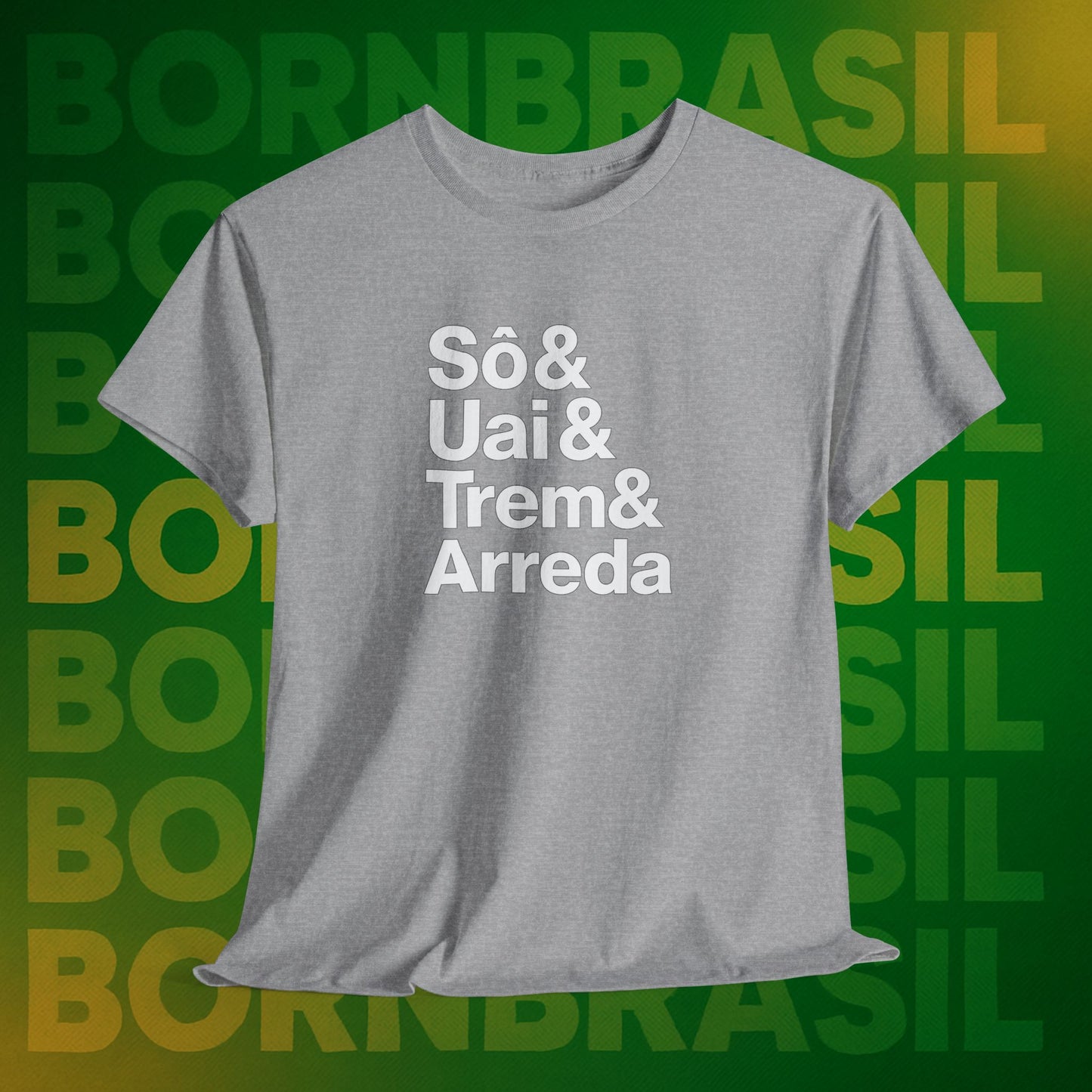 Camiseta Sô & Uai & Trem & Arreda – Cultura Mineira BornBrasil