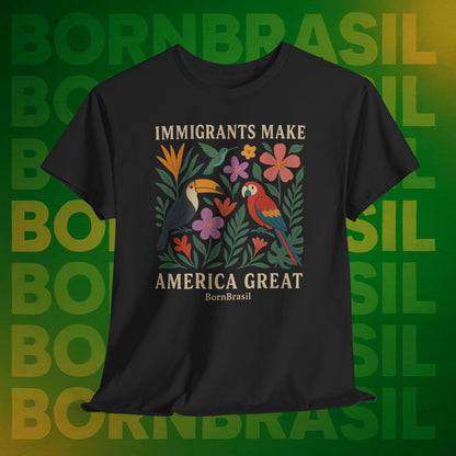 Camiseta Feminina Immigrants Make America Great – Floresta Brasileira | BornBrasil
