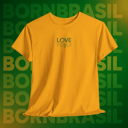 Camiseta Love Pequi – Minimalista Premium BornBrasil