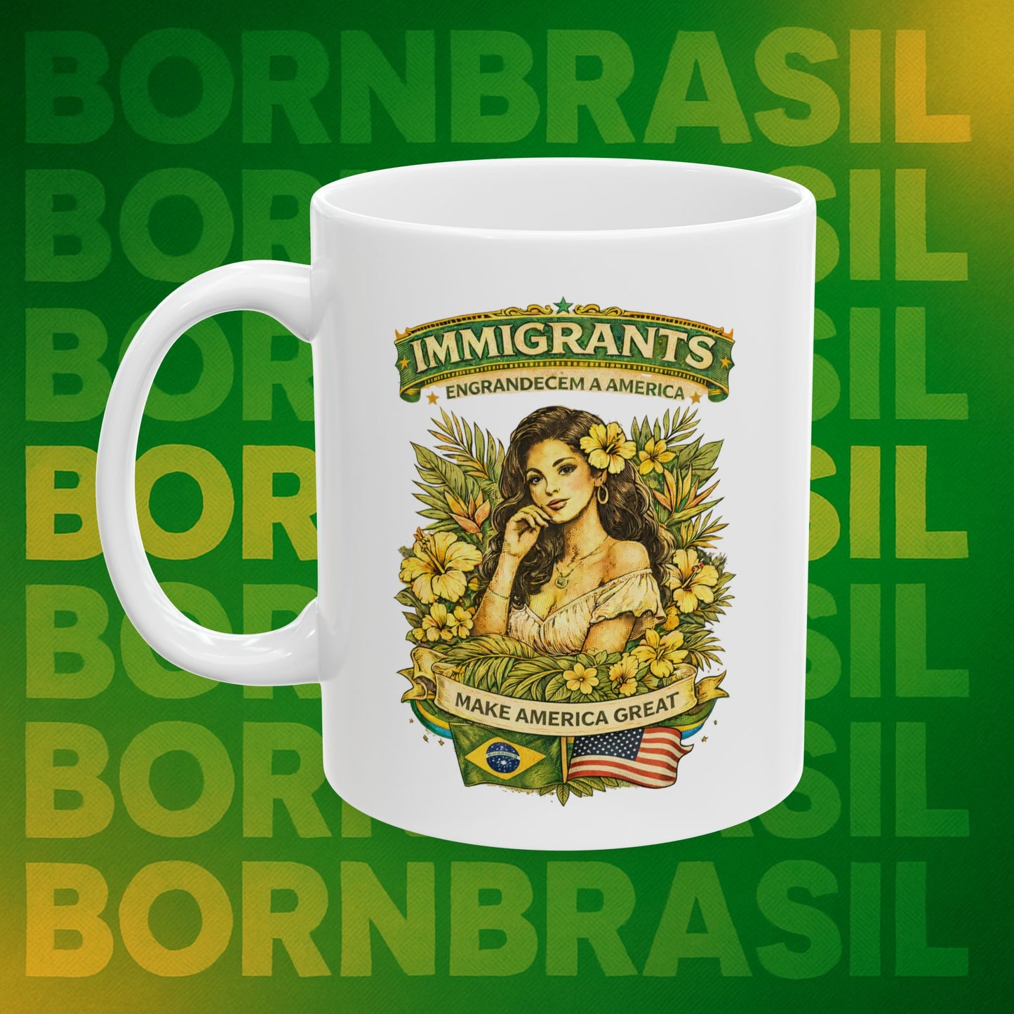 Copy of Caneca BornBrasil “BR + Immigrants Engrandecem a America” – Cerâmica 11oz e 15oz | Frente e Verso