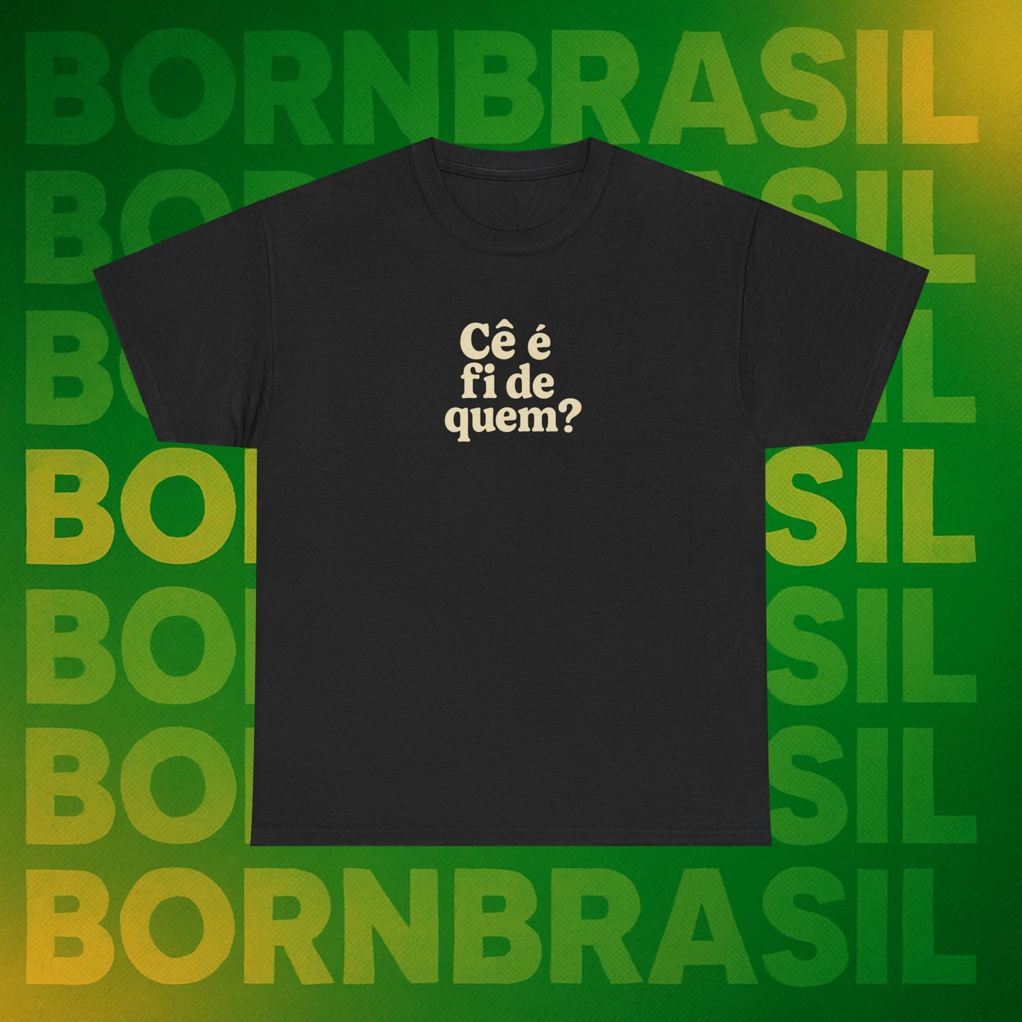 Camiseta Cê é fi de quem? Feminina