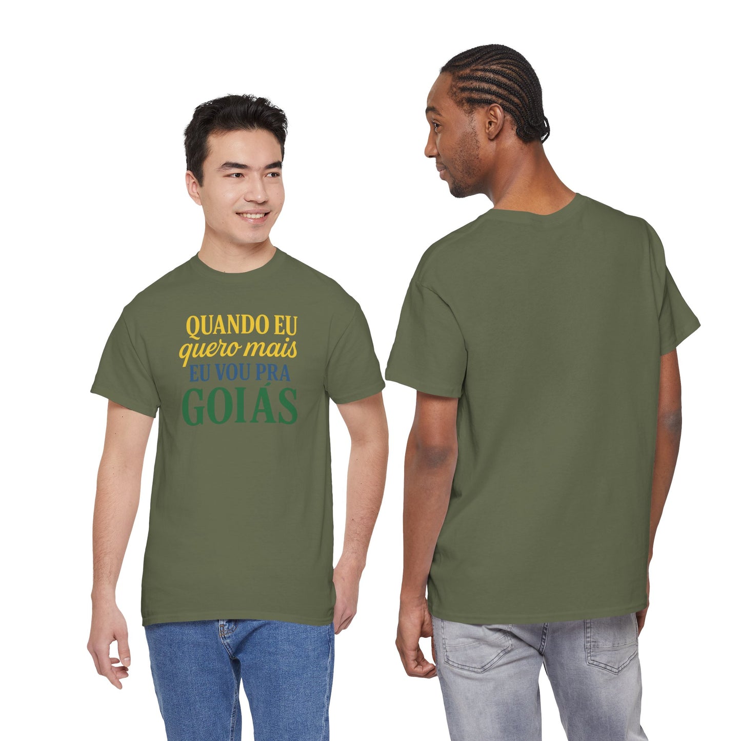 Camiseta Quando eu quero mais eu vou pra Goiás – Orgulho Goiano BornBrasil