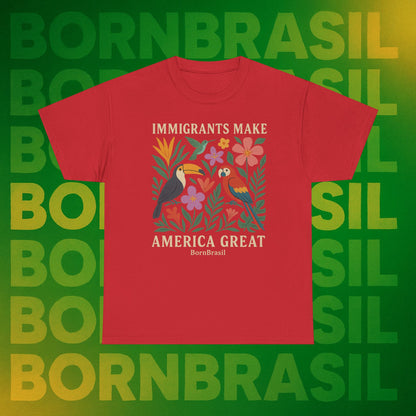 Camiseta Feminina Immigrants Make America Great – Floresta Brasileira | BornBrasil