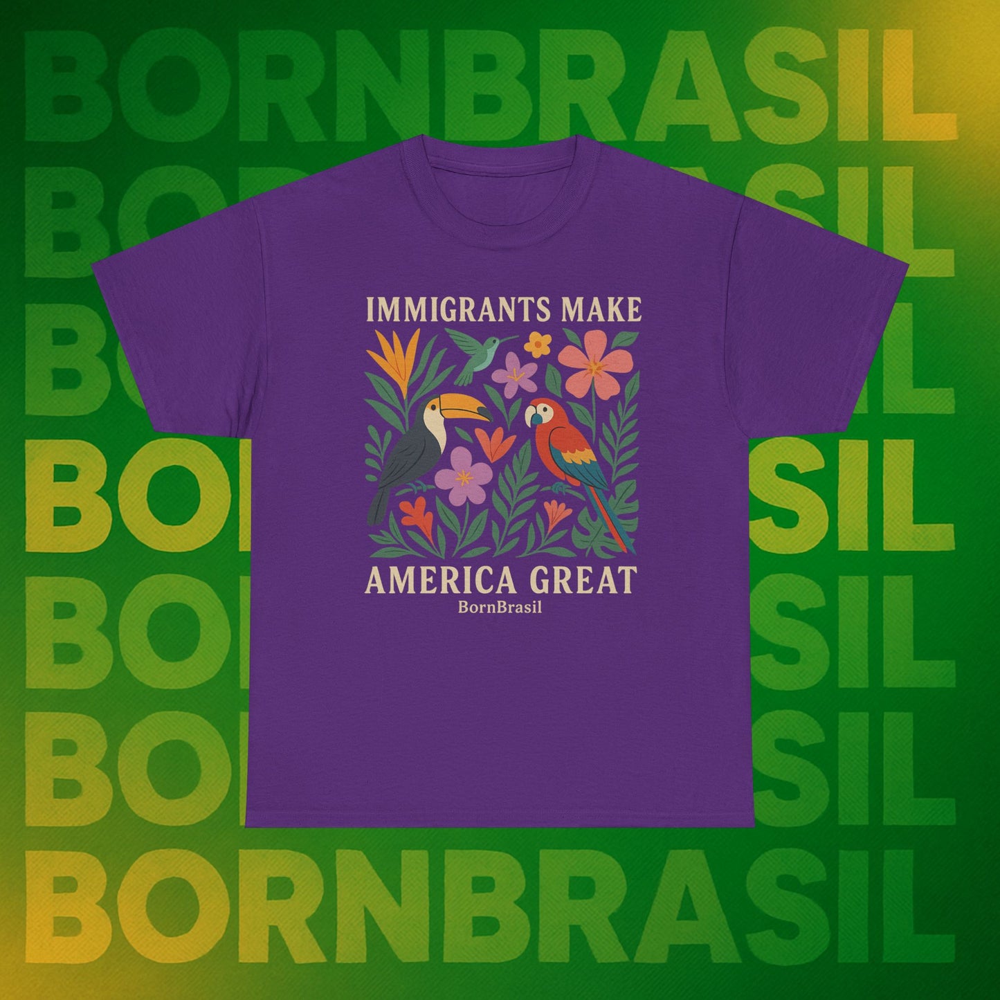 Camiseta Feminina Immigrants Make America Great – Floresta Brasileira | BornBrasil