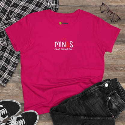 Camiseta Feminina Baby Look Minas é Bão Demais -