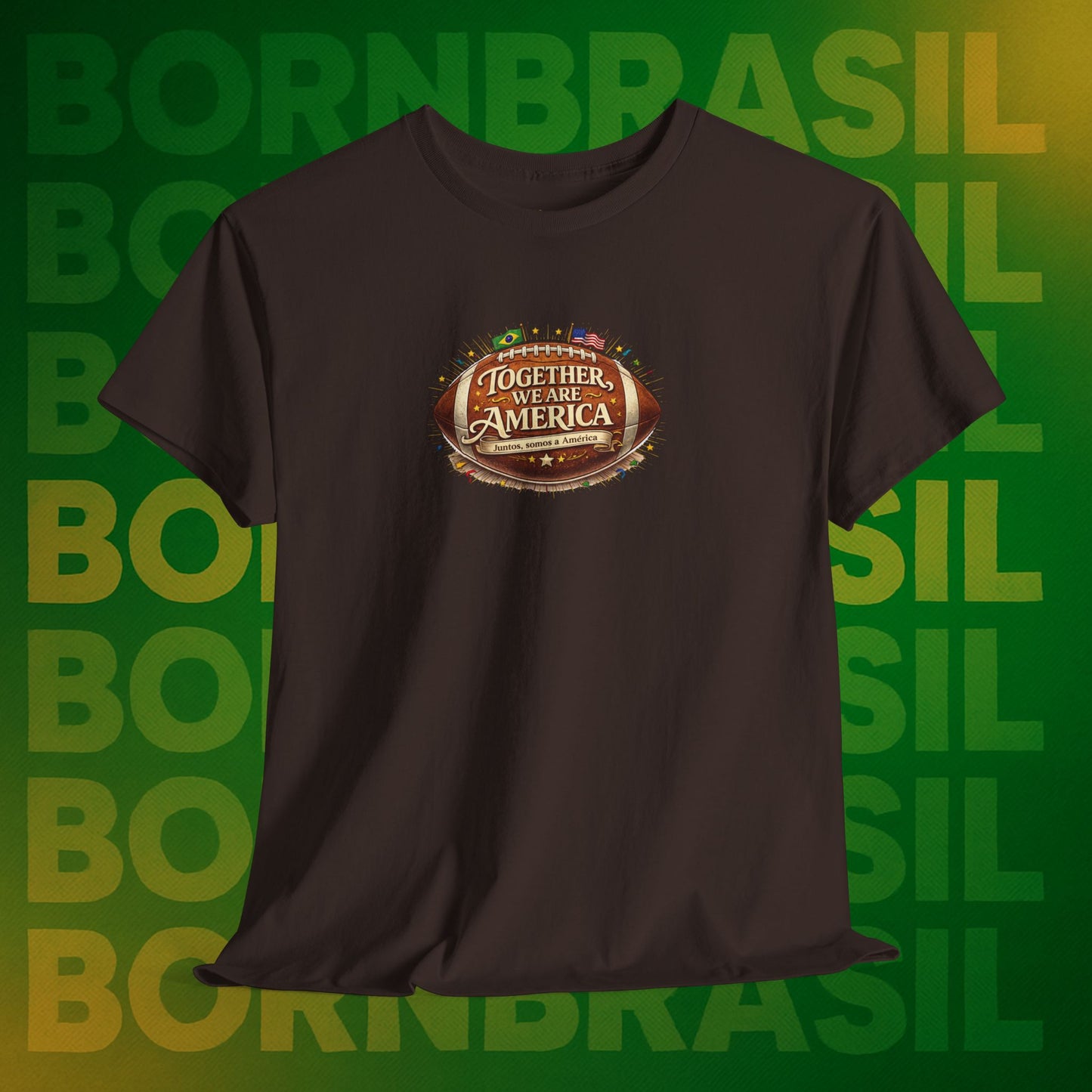 Camiseta Masculina “Together, We Are America” – Orgulho Brasileiro nos EUA | BornBrasil