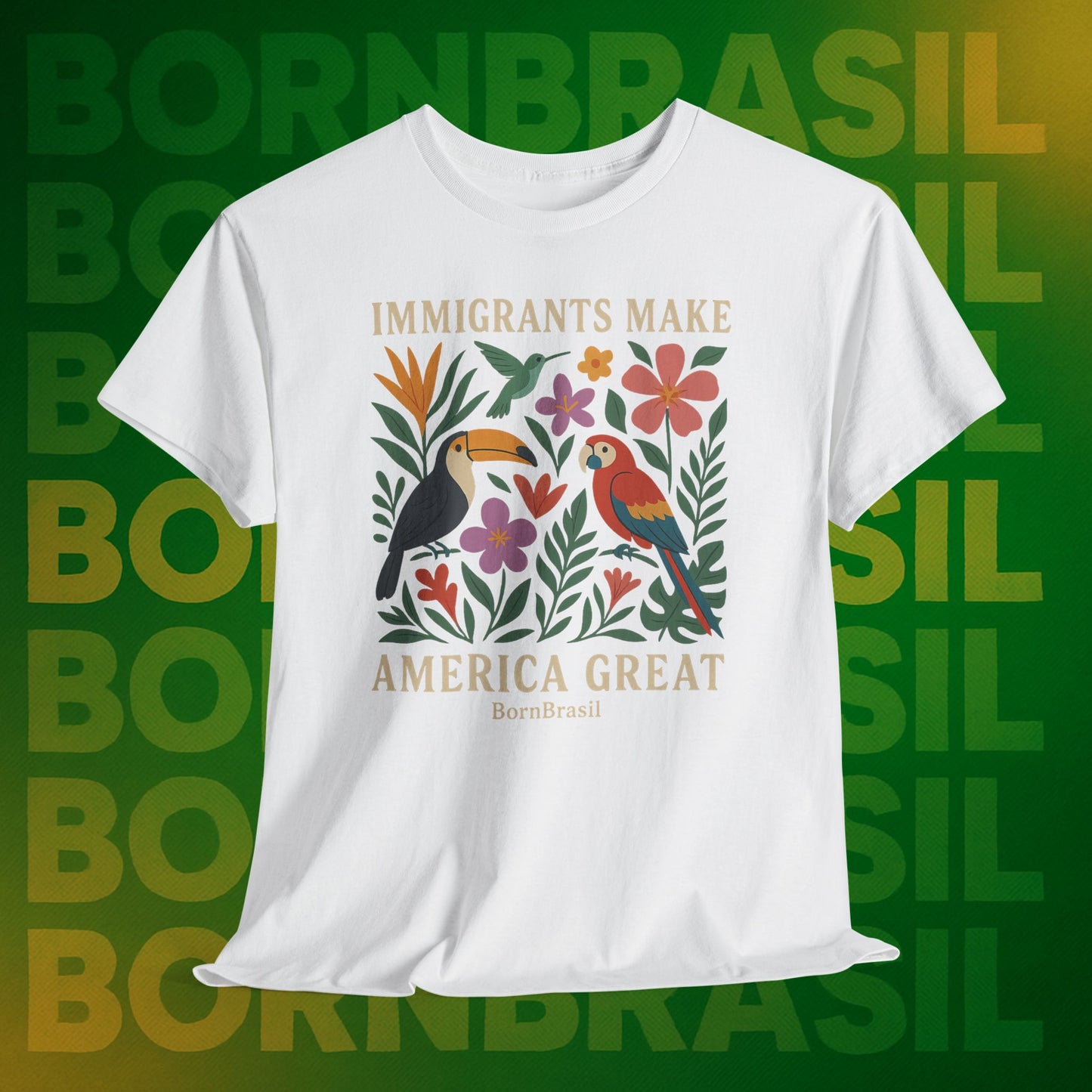 Camiseta Feminina Immigrants Make America Great – Floresta Brasileira | BornBrasil