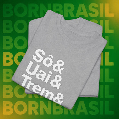 Camiseta Sô & Uai & Trem & Arreda – Cultura Mineira BornBrasil