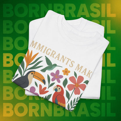 Camiseta Feminina Immigrants Make America Great – Floresta Brasileira | BornBrasil